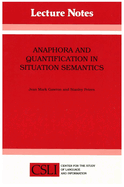 Anaphora and Quantification in Situation Semantics: Volume 19