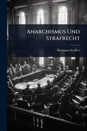 Anarchismus Und Strafrecht