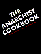 Anarchist Cookbook - Powell, William, and Bergman, Peter, Jr. (Introduction by)