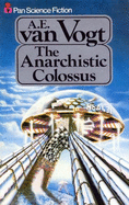 Anarchistic Colossus