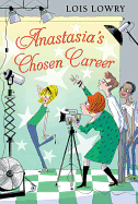 Anastasia's Chosen Career