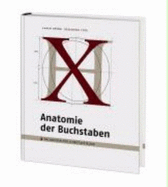 Anatomie Der Buchstaben. Designing Type: Basiswissen FR Schriftgestalter (Hardback)