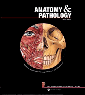 Anatomy and Pathology: The World's Best Anatomical Charts