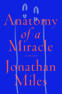 Anatomy of a Miracle