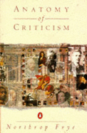 Anatomy of Criticism: Four Essays