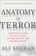 Anatomy of Terror: From the Death of Bin Laden to the Rise of the Islamic State