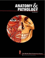 Anatomy & Pathology - Anatomical Chart Company (Creator)