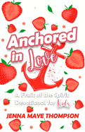 Anchored in Love