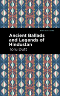 Ancient Ballads and Legends of Hindustan