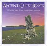 Ancient Celtic Roots - Various Artists