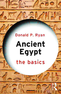 Ancient Egypt: The Basics