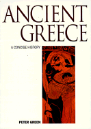Ancient Greece: A Concise History