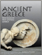 Ancient Greece: The Dawn of the Western World