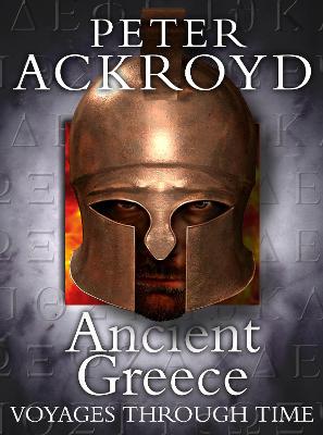 Ancient Greece - Ackroyd, Peter