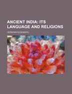 Ancient India: Its Language and Religions