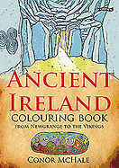 Ancient Ireland Colouring Book: From Newgrange to the Vikings