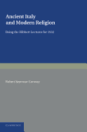 Ancient Italy and Modern Religion: Volume 1 - Conway, Robert Seymour
