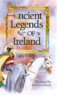 Ancient Legends of Ireland