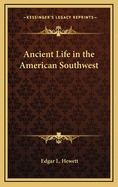 Ancient Life in the American Southwest