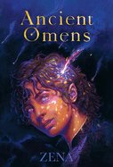 Ancient Omens: Part One