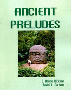 Ancient Preludes