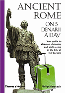 Ancient Rome on 5 Denarii a Day