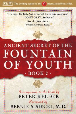 Ancient Secret of the Fountain of Youth - Leviton, Richard, and Day, Chet, and Migdow, Jeffrey