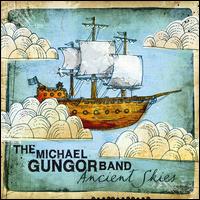 Ancient Skies - The Michael Gungor Band