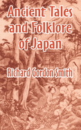 Ancient Tales and Folklore of Japan