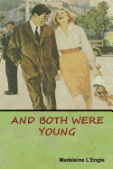 And Both Were Young