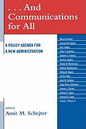 . . . And Communications for All: A Policy Agenda for a New Administration