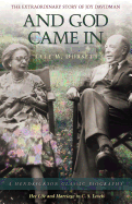 And God Came in: The Extraordinary Story of Joy Davidman