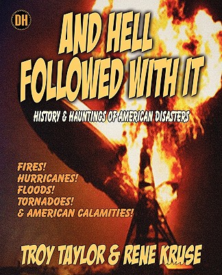 And Hell Followed with It - Taylor, Troy, and Kruse, Rene