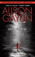 And She Was: A Novel of Suspense
