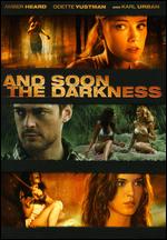 And Soon the Darkness - Marcos Efron