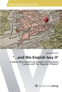 "...and the English buy it"