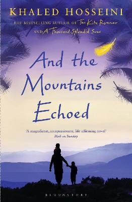 And the Mountains Echoed - Hosseini, Khaled