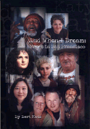 And When I Dream: Faces in San Francisco - Katz, Bert, and Day, Elizabeth (Editor)