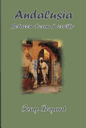 Andalusia: Between Dream and Reality
