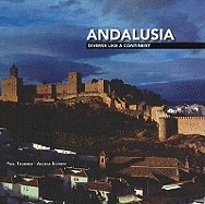 Andalusia: Diverse Like a Continent