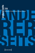 Andererseits - Yearbook of Transatlantic German Studies Vol. 7/8: 2018-19