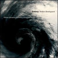 Anders Brdsgaard: Galaxy - Odense Symphony Orchestra; Christopher Austin (conductor)
