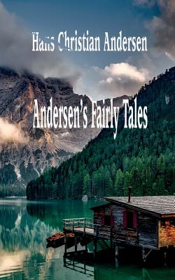 Andersen's Fairy Tales - Andersen, Hans Christian