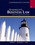Anderson's Business Law and the Legal Environment (ISE): Comprehensive Edition