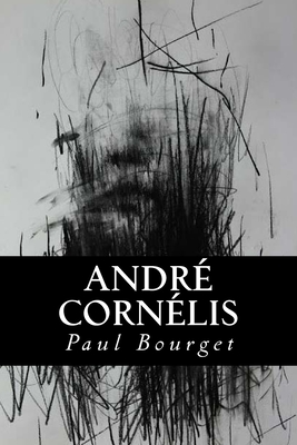 Andr Cornlis - Bourget, Paul