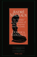 Andr Malraux: The Farfelu as Expression of the Feminine and the Erotic