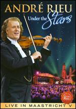 Andr Rieu: Under the Stars - Live in Maastricht V - 
