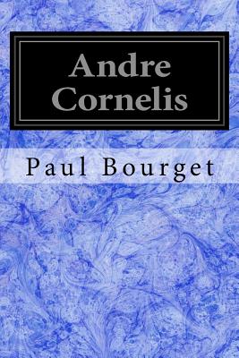 Andre Cornelis - Bourget, Paul