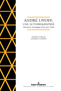 Andre Lwoff, Une Autobiographie: Itineraire Scientifique D Un Prix Nobel