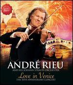 Andre Rieu and His Johann Strauss Orchestra: Love in Venice